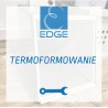 EDGE - Termoformowanie
